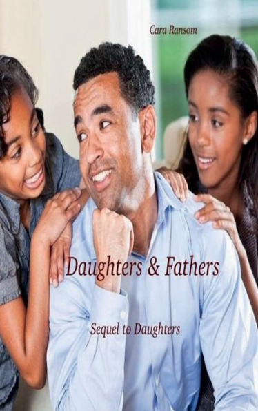 Daughters & Fathers: Sequel to Daughters