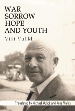 War, Sorrow, Hope, and Youth: A Memoir: