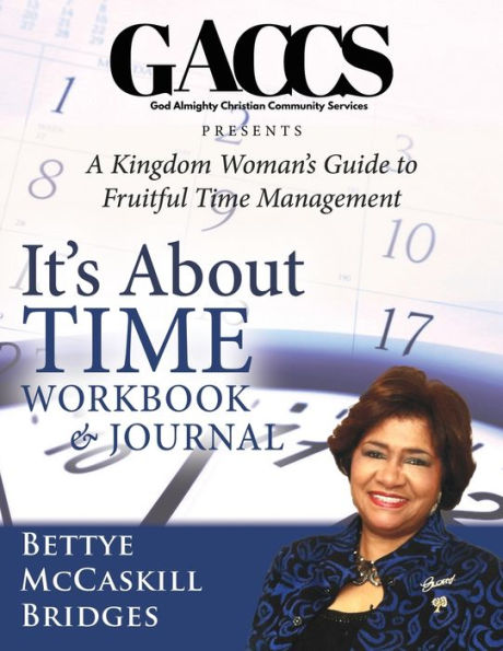 It's About Time!: Workbook & Journal