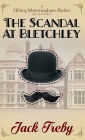 The Scandal At Bletchley