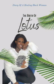 Title: The Birth Of Lotus, Author: Lotus Gemini