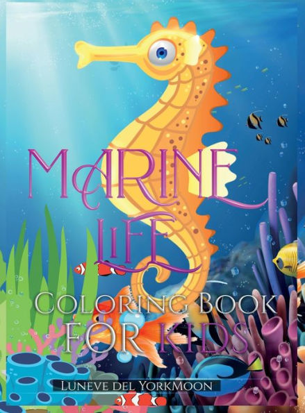 Marine Life Coloring Book for Kids