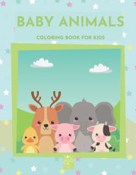 Title: Baby animals coloring book for kids children ages 5-8, Author: Ovoo