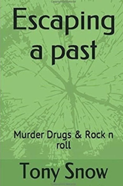 Escaping a past!