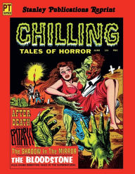 Title: Chilling Tales of Horror #1, June 1969, Author: Stanley Morse