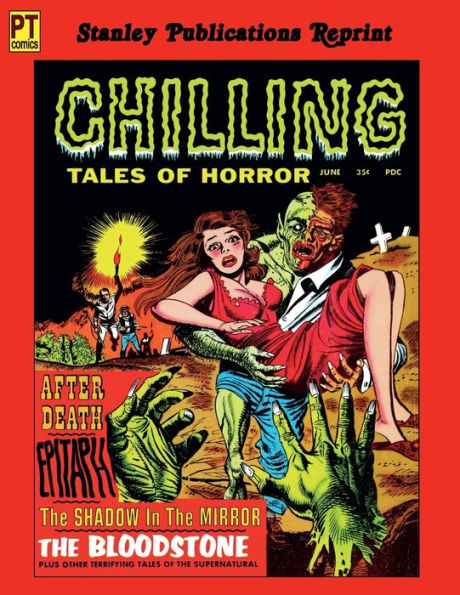 Chilling Tales of Horror #1, June 1969