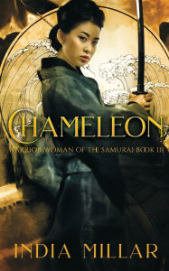 Title: Chameleon: A Japanese Historical Fiction Novel, Author: India Millar