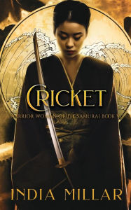 Title: Cricket: A Japanese Historical Fiction Novel, Author: India Millar