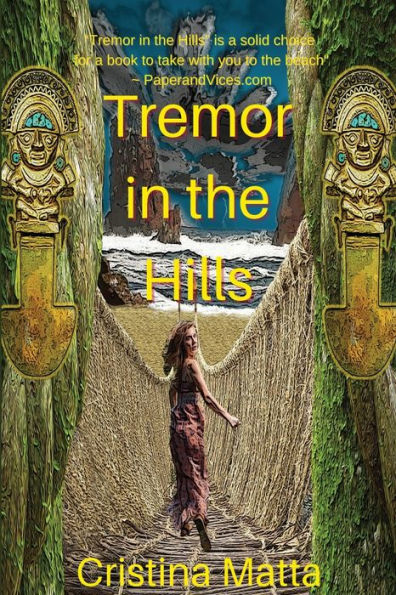 Tremor in the Hills