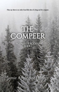 Title: The Compeer, Author: Jamie Applegate Hunter