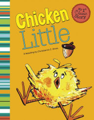 Title: Chicken Little, Author: Christianne C. Jones