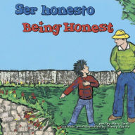 Title: Ser honesto/Being Honest, Author: Jill Lynn Donahue