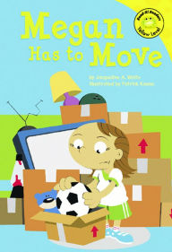 Title: Megan Has to Move, Author: Jacqueline  A. Wolfe