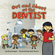 Title: Out and About at the Dentist, Author: Bitsy Kemper