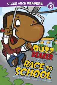 Title: Buzz Beaker and the Race to School, Author: Cari Meister