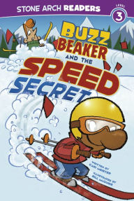 Title: Buzz Beaker and the Speed Secret, Author: Cari Meister