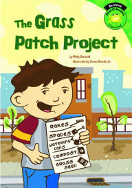 Title: The Grass Patch Project, Author: Molly Blaisdell