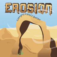 Title: Erosion: Changing Earth's Surface, Author: Robin Koontz