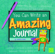 Title: You Can Write an Amazing Journal, Author: Jennifer Fandel