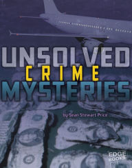 Title: Unsolved Crime Mysteries, Author: Sean Price