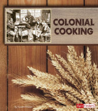 Title: Colonial Cooking, Author: Susan Dosier