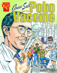 Title: Jonas Salk and the Polio Vaccine, Author: Katherine Krohn