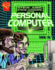 Title: Steve Jobs, Steve Wozniak, and the Personal Computer, Author: Donald B. Lemke