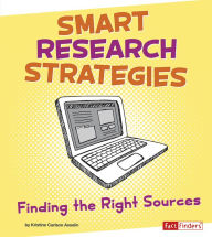 Title: Smart Research Strategies: Finding the Right Sources, Author: Kristine Carlson Asselin