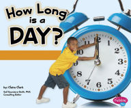 Title: How Long is a Day?, Author: Claire Clark