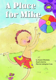 Title: A Place for Mike, Author: Susan Blackaby