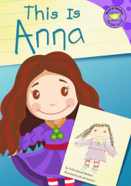 Title: This Is Anna, Author: Trisha Speed Shaskan