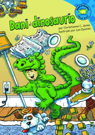 Title: Dani el dinosaurio, Author: Christianne C. Jones