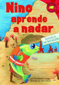 Title: Nino aprende a nadar, Author: Christianne C. Jones