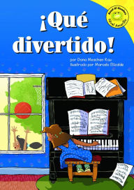 Title: Que divertido!, Author: Dana Meachen Rau