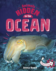 Title: Animals Hidden in the Ocean, Author: Jessica Rusick