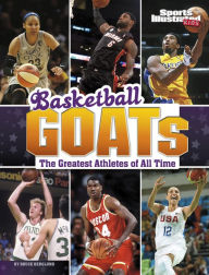 Mobi ebook free download Basketball GOATs: The Greatest Athletes of All Time in English by 