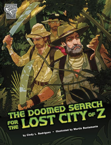 the Doomed Search for Lost City of Z