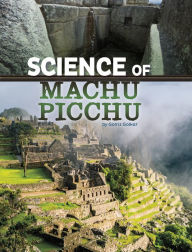 Title: Science of Machu Picchu, Author: Golriz Golkar