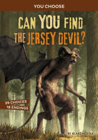 Title: Can You Find the Jersey Devil?: An Interactive Monster Hunt, Author: Blake Hoena