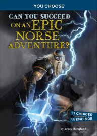 Title: Can You Succeed on an Epic Norse Adventure?, Author: Bruce Berglund
