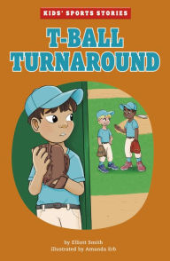 Title: T-Ball Turnaround, Author: Elliott Smith