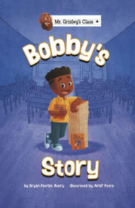 Free download bookworm Bobby's Story FB2 RTF by Bryan Patrick Avery, Arief Putra