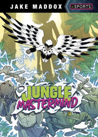 Title: Jungle Mastermind, Author: Jake Maddox