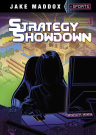 Title: Strategy Showdown, Author: Jake Maddox