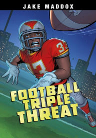 Title: Football Triple Threat, Author: Jake Maddox