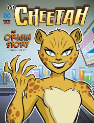 Title: The Cheetah: An Origin Story, Author: Matthew K. Manning