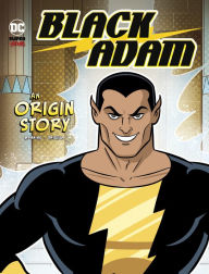 Title: Black Adam: An Origin Story, Author: Matthew K. Manning