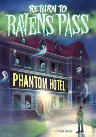 Title: Phantom Hotel, Author: Megan Atwood