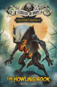Title: The Howling Book, Author: Steve Brezenoff