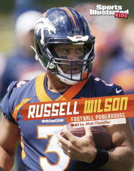 Title: Russell Wilson: Football Powerhouse, Author: Matt Chandler